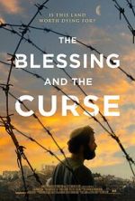 Watch The Blessing and the Curse Gomovies