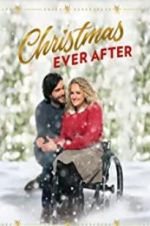 Watch Christmas Ever After Gomovies