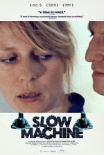 Watch Slow Machine Gomovies