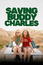 Watch Saving Buddy Charles Gomovies