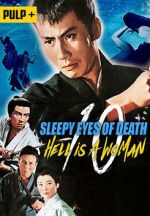 Watch Sleepy Eyes of Death: Hell Is a Woman Gomovies