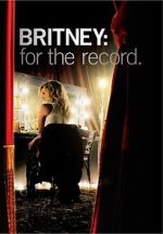 Watch Britney: For the Record Gomovies