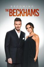 Watch Becoming The Beckhams Gomovies