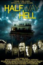 Watch Halfway to Hell Gomovies