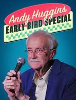 Watch Andy Huggins: Early Bird Special (TV Special 2023) Gomovies