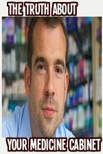 Watch The Truth About Your Medicine Cabinet Gomovies