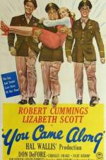 Watch You Came Along Gomovies