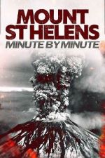 Watch Mount St Helens: Minute by Minute Gomovies