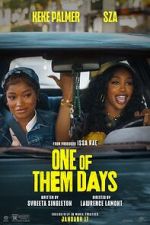 Watch One of Them Days Gomovies
