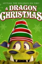 Watch A Dragon Christmas Gomovies