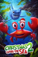 Watch Christmas Under the Sea 2 Gomovies