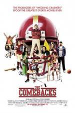 Watch The Comebacks Gomovies