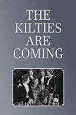 Watch The Kilties Are Coming Gomovies