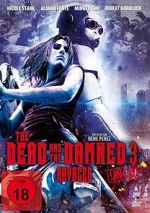 Watch The Dead and the Damned 3: Ravaged Gomovies