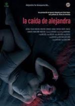 Watch La cada de Alejandra Gomovies