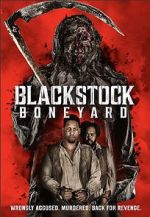 Watch Blackstock Boneyard Gomovies