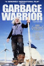 Watch Garbage Warrior Gomovies