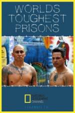 Watch Worlds Toughest Prisons Gomovies