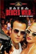 Watch Deuces Wild Gomovies