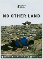 Watch No Other Land Gomovies