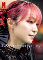 Watch LiSA Another Great Day Gomovies