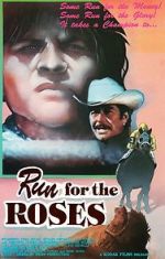 Watch Run for the Roses Gomovies