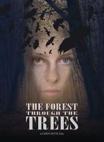 Watch The Forest Through the Trees Gomovies