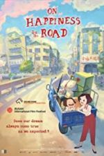Watch On Happiness Road Gomovies