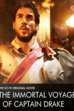 Watch The Immortal Voyage of Captain Drake Gomovies