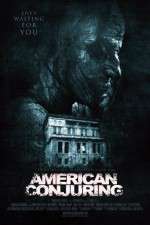 Watch American Conjuring Gomovies