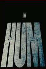 Watch The Hum Gomovies