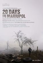 Watch 20 Days in Mariupol Gomovies