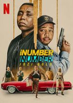 Watch iNumber Number: Jozi Gold Gomovies