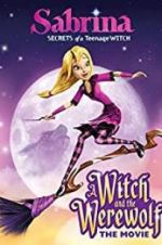 Watch Sabrina: A Witch and the Werewolf Gomovies
