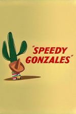 Watch Speedy Gonzales Gomovies