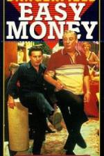 Watch Easy Money Gomovies