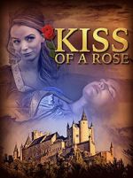 Watch Kiss of a Rose Gomovies