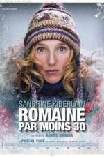 Watch Romaine 30 Below Gomovies