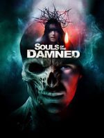 Watch Souls of the Damned Gomovies