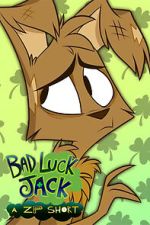 Watch Bad Luck Jack (Short 2020) Gomovies