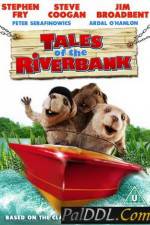 Watch Tales of the Riverbank Gomovies