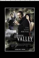 Watch Through the Valley Gomovies