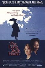 Watch The Long Walk Home Gomovies
