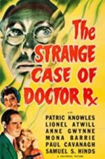 Watch The Strange Case of Doctor Rx Gomovies