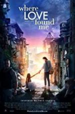 Watch Where Love Found Me Gomovies