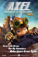 Watch Axel 2: Adventures of the Spacekids Gomovies