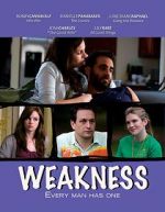 Watch Weakness Gomovies