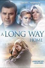 Watch A Long Way Home Gomovies