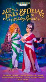 Watch The Jinkx and DeLa Holiday Special Gomovies