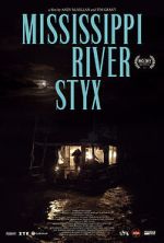 Watch Mississippi River Styx Gomovies